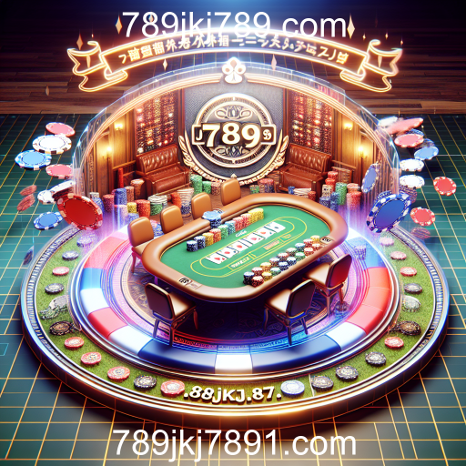 Descubra o Fascinante Mundo do Poker no 789jkj789.com